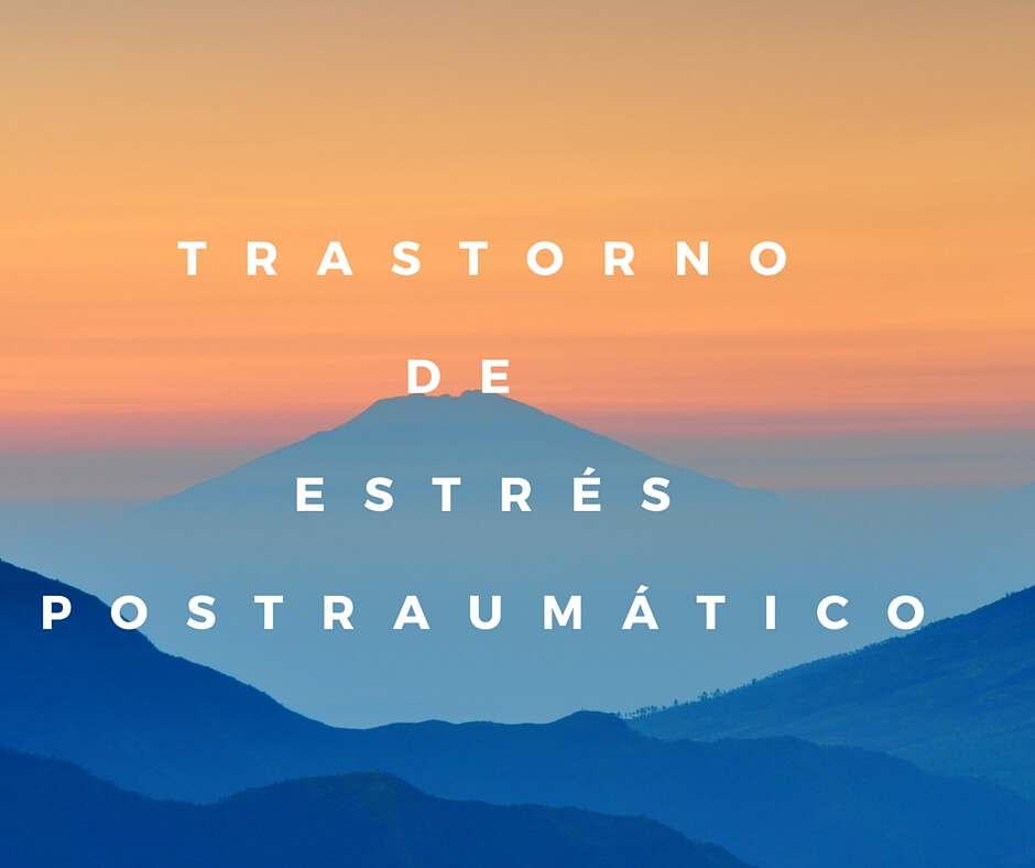 Trastorno de estrés postraumático