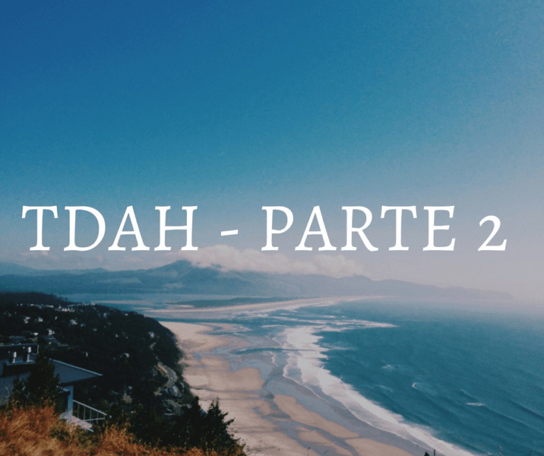 TDAH en niños – Parte 2