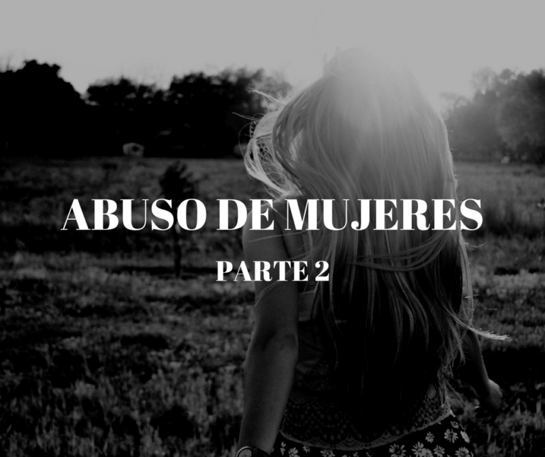 Abuso-de-mujeres-Parte-2