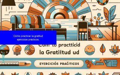 Gratitud: Clave para el Bienestar